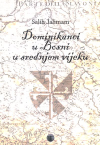 Dominikanci u Bosni u srednjem vijeku